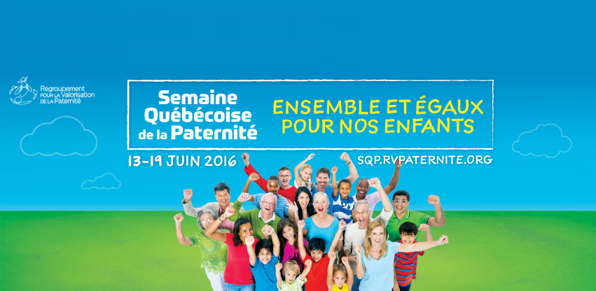 Semaine Québécoise de la Paternité